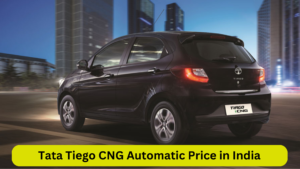 Tata Tiego CNG Automatic Car price in India